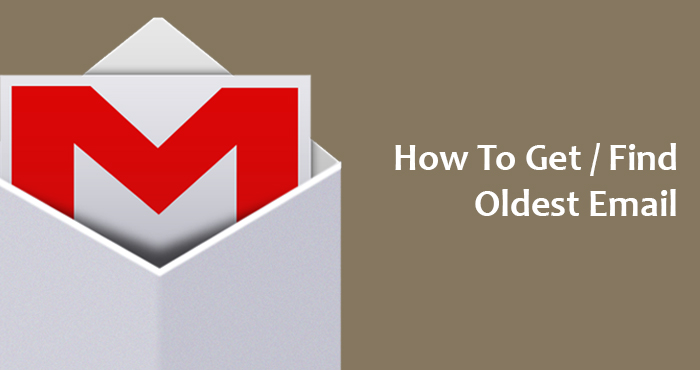 Medapatkan menemukan oldest email terlama Gmail
